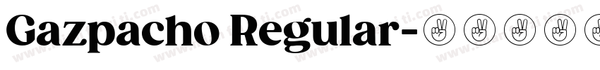 Gazpacho Regular字体转换